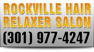 Rockville Hair Relaxer Salon